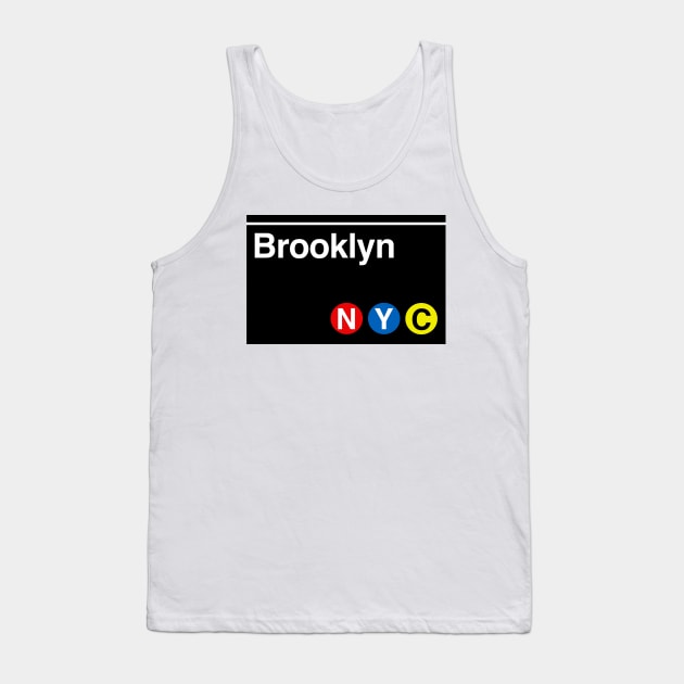 Brooklyn Subway Sign Tank Top by PopCultureShirts